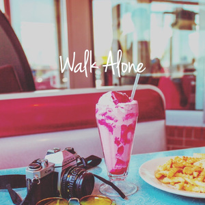 Walk Alone