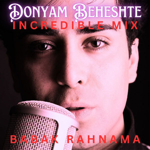 Donyam Beheshte (Incredible Mix)