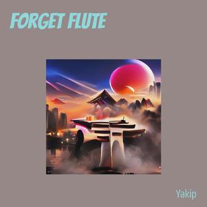 Forget Flute