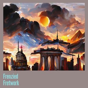 Frenzied Fretwork (Remix)