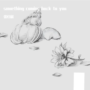something coming back to you