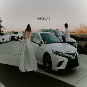 Drunk Love