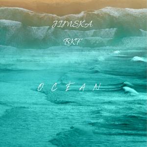 OCÉAN (feat. BKF Music)