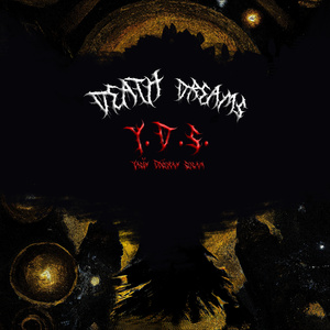 DEATH DREAMS (Instrumental Version)
