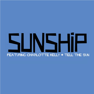 Tell The Sun (feat. Charlotte Kelly) [Summer Extended Mix]