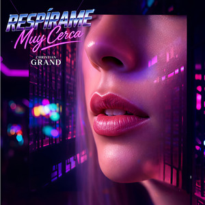 Respírame Muy Cerca (Night Edition)