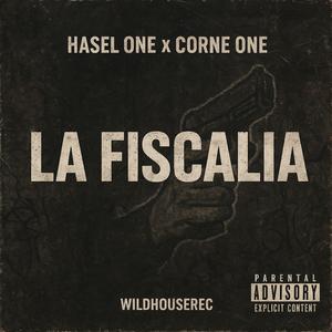 LA FISCALIA (feat. Corne One)