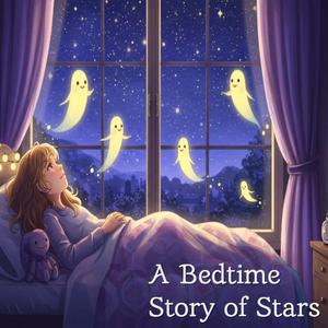 A Bedtime Story of Stars