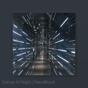 Dance At Night