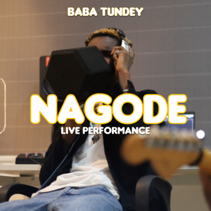 Nagode (Live Performance)