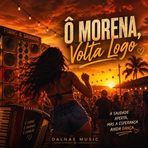 Ô Morena, Volta Logo