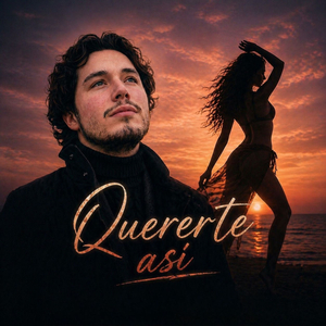 Quererte Así