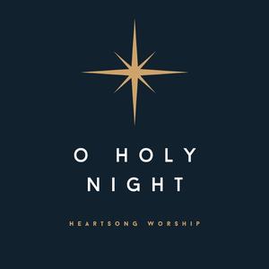 O Holy Night