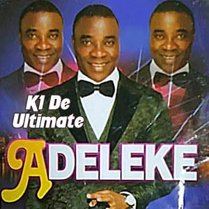 Adeleke Pt. 3