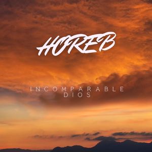 Incomparable Dios