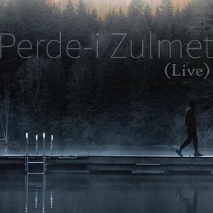 Perde-i Zulmet (Live) (Live)