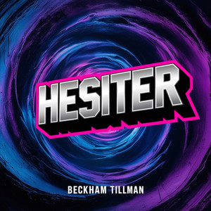 Hesiter (Original Mix)