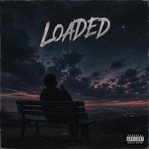 Loaded