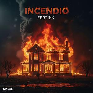Incendio