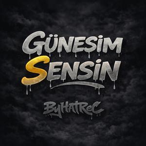 Güneşim Sensin
