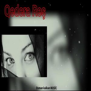 Qedera Reş Kurdish Trap