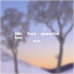 this Very powerful lens