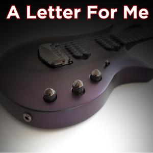 A Letter For Me