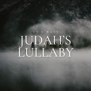 Judah's Lullaby