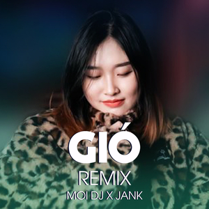 Gió (Remix)