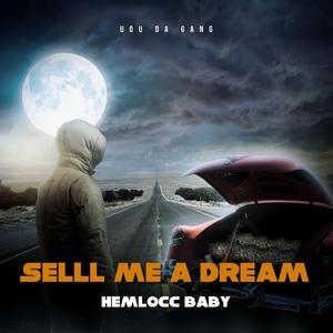 Sell me a dream