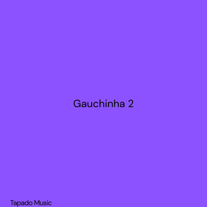 Gauchinha 2