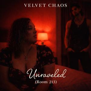 Unraveled (Room 213)