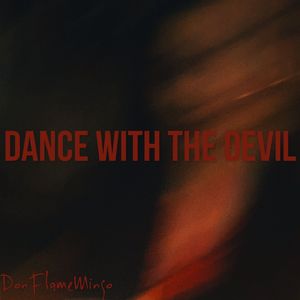 Dance With The Devil