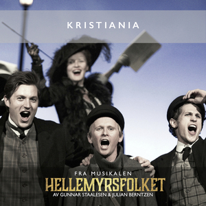 Kristiania (Fra HELLEMYRSFOLKET)