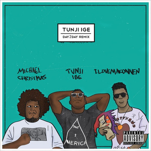 Day2Day Remix (ft. Michael Christmas & ILOVEMAKONNEN)