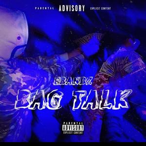 Bag talk