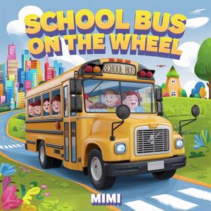 School Bus on the Wheel