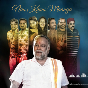 Nan Kanni Maanga (From "Putham Pudhu Neram")