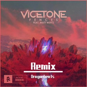 Fences（Dragonbeats remix）