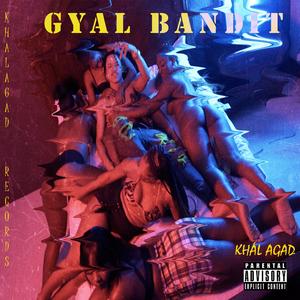 Gyal Bandit