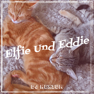 Elfie Und Eddie