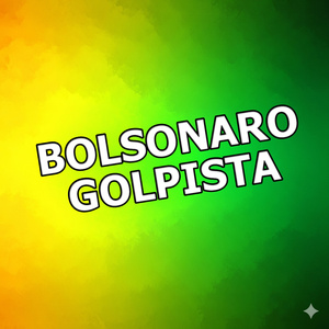 Bolsonaro Golpista