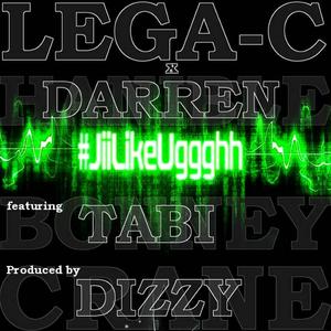 Jii Like Uggghh (feat. Darren Hanible & Tabi Bonney)