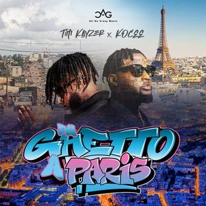 Du Ghetto à Paris (feat. Kocee)