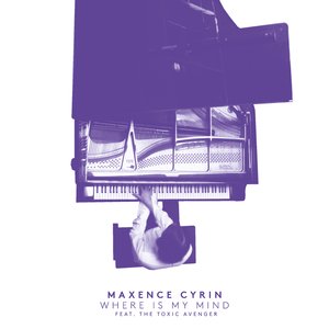 Where Is My Mind (The Toxic Avenger Rework)