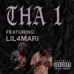 Tha 1 (feat. Lil4Mari)