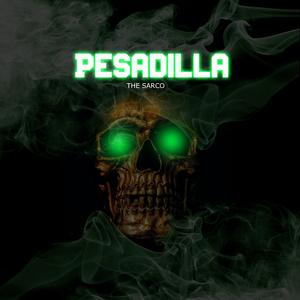 Pesadilla (feat. Noizeproducer)