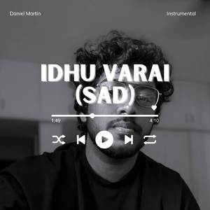 Idhu Varai (Instrumental)