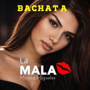 La mala
