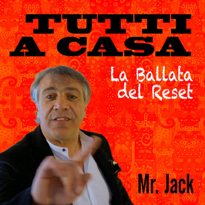 Tutti a casa (La ballata del reset)